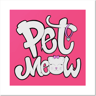 Pet Me Now Cat Posters and Art